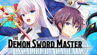 The Demon Sword Master of Excalibur Academy S01.EP02 (Link in the Description)