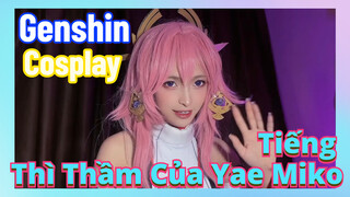 [Genshin, COSPLAY] Tiếng Thì Thầm Của Yae Miko