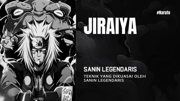 Jutsu yang tidak diperlihatkan tapi dikuasai oleh Jiraiya