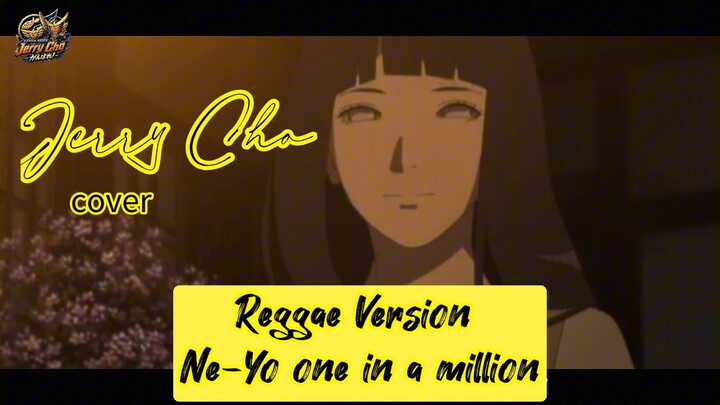 { Jerry Cho } Reggae Version | Ne-Yo one in a million