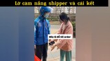 Lỡ cảm nắng anh shipper và cái kết#haihuoc#hài#tt