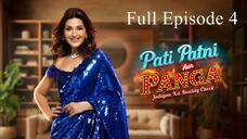 Pati Patni Aur Panga Episode 4 | Pati Patni Aur Panga 2025 | Sonali Bendre And Munawar Faruqui Show