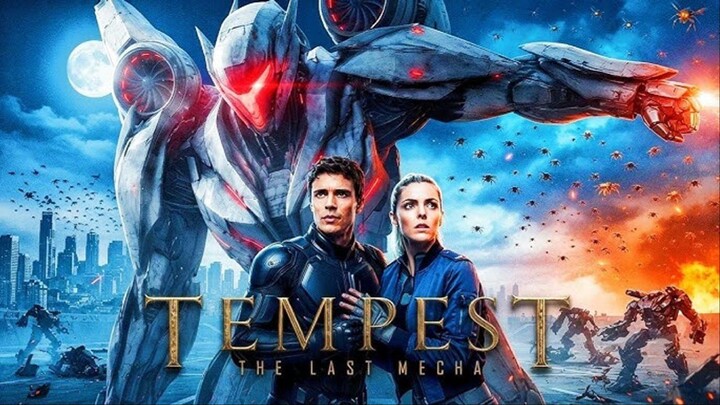 Tempest：The Last Mecha - FULL EPISODE
