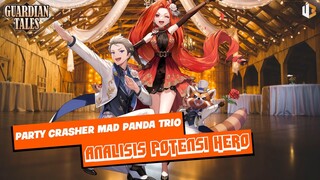 Analisis Hero Party Crasher Mad Panda Trio | TIPS GUARDIAN TALES INDONESIA