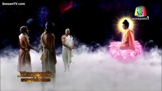 52-พระพุทธเจ้า มหาศาสดาโลก (Lord Buddha 52)