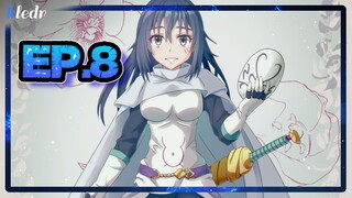 เกิดใหม่ทั้งทีก็เป็นสไลม์ไปซะแล้ว ตอนที่ 8 | สปอยอนิเมะ | Tensei shitara Slime Datta Ken