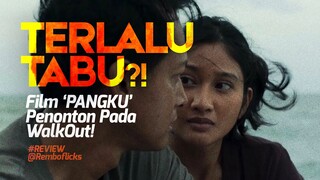 Film ‘Pangku’ Bikin Ibu-Ibu Kabur dari Bioskop! Emang Segitu Parahnya?