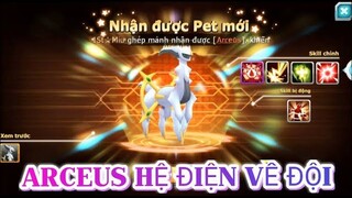 MLHC - Triệu Hồi Pokemon Arceus Hệ Điện Về Đội Phá Tan Vật Cản Poke Đại Chiến