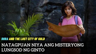 Ang Paglalakbay ni DORA sa Lungsod ng Parapata I Dora and The Lost City of Gold Review