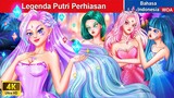 Legenda Putri Perhiasan 💎 Dongeng Bahasa Indonesia ✨ WOA Indonesian Fairy Tales