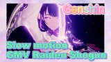 Slow motion GMV Raiden Shogun