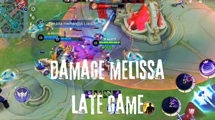 Damage Melissa Late Game.