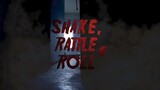 SHAKE, RATTLE and ROLL EP3: ASWANG