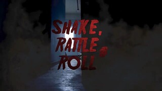 SHAKE, RATTLE and ROLL EP3: ASWANG