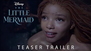 The Little Mermaid - Official Teaser Trailer