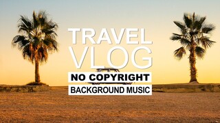 Del - Tropical Traveller (Vlog No Copyright Music) (Travel Vlog Background Music) Free Vlog Music