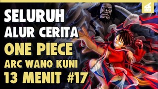 CHOPER VS VIRUS!! SELURUH ALUR CERITA WANOKUNI PART 17 || DALAM 13 MENIT