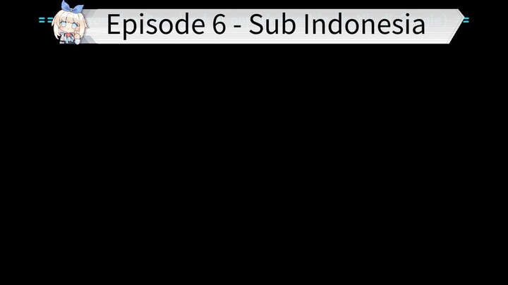 Perang Kampus (Periode 3) Episode 6 - Sub Indo