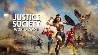 Justice Society: World War II (2021) Watch Full Movie : Link In Description