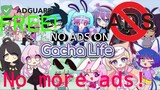 Remove annoying ads on Gacha Life! 100% FREE! | By GOLDIE GAMING