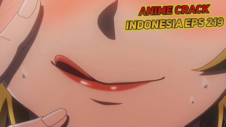 Ngeri banget mau dilahap sama tante-tante | Anime Crack Indonesia Episode 219