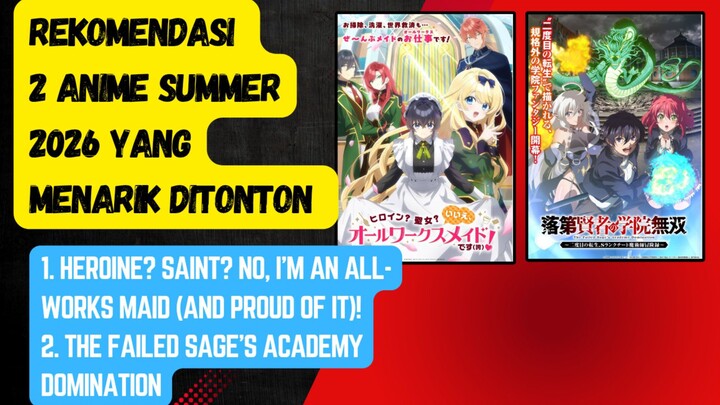 Rekomendasi Anime Summer 2026 yang menarik untuk di tonton