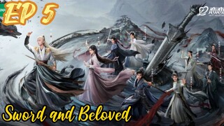 [ENG] EP 5 Sword and Beloved