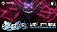 Melawan Mama & Bersekutu Dengan Musuh - Granblue Fantasy: Relink Indonesia - Par