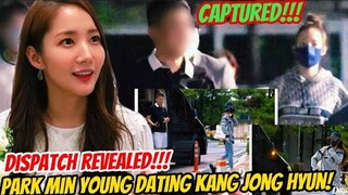 Dispatch Revealed Park Min Young Dating Not Park Seo Joon But Bithumb Chairman Kang Jong Hyun