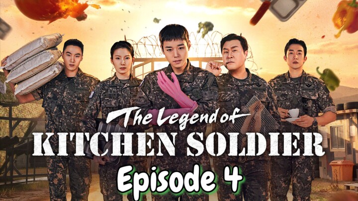 The Legend of Kitchen Soldier : Episode 4 ENGSUB