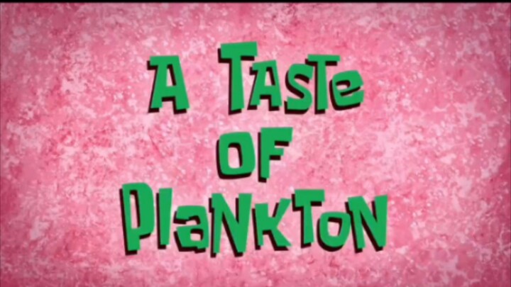 Spongebob Dub Indo: Cita Rasa Plankton (3/4)