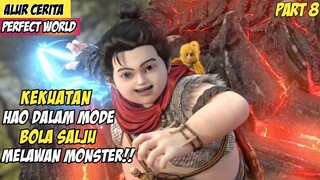 Melawan Monster Paviliun Butian Dalam Mode Bola Salju - Alur Cerita Donghua Perfect World Part 8