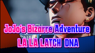 JoJo's Bizarre Adventure|【JOJO MMD】Jotaro Kujo-LA LA LATCH & DNA