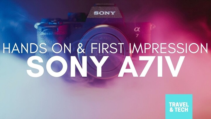 SONY A74 - HANDS ON & FIRST IMPRESSION