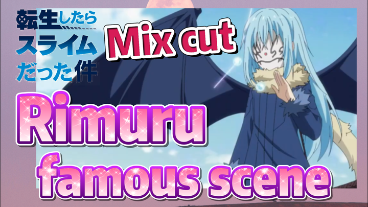 [Slime]Mix cut | Rimuru famous scene