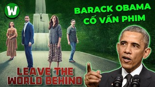 THẾ GIỚI SỤP ĐỔ SAU CUỘC TẤN CÔNG MẠNG TOÀN CẦU | GIẢI MÃ LEAVE THE WORLD BEHIND