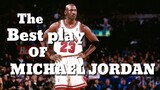 The best PLAY of Michael Jordan 🏀🏀🏀