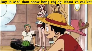 Mr2 show hàng nami