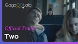 Two | Official Trailer | When alienated & stigmatized, fighting together is always better than alone