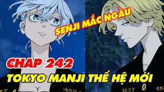 [ Spoiler TR Chap 242 ] TAKEMICHI Họp Băng - SENJU Mắc Ngầu Trong Bộ Đồng Phục Mới