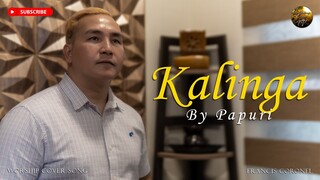 KALINGA - FRANCIS CORONEL 2023 COVERS | Christian Worship Songs