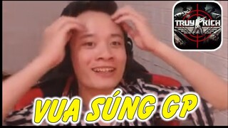 SET VUA SÚNG GP TUỔI THƠ TRUY KÍCH VN .. BẮN KHÉT QUÁ !