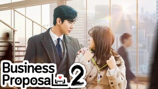 Business Proposal 2  | Official Trailer  [ENG SUB]