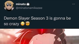 Demon Slayer Season 3 is gonna be so crazy😳