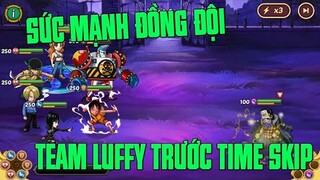 HTDC - SỨC MẠNH TÌNH BẠN VÀ ĐỒNG ĐỘI CỦA TEAM LUFFY S ...LIỆU CÓ TIÊU DIỆT HẾT ĐƯỢC ĐỐI THỦ?