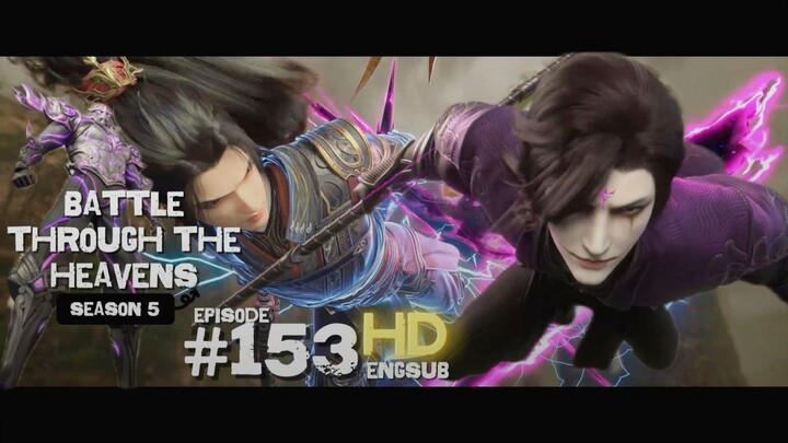 (HD)Battle Through The Heavens Season 5 Episode 153 English Subtitle
