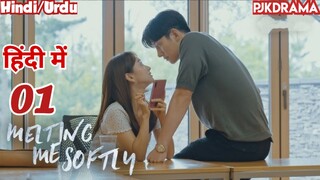 Melting Me Softly (Episode-1) Urdu/Hindi Dubbed Eng-Sub.#1080p #kpop #Kdrama #2023 #Bts