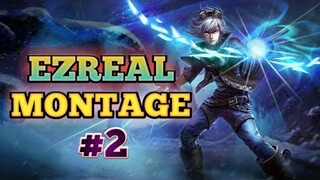 Ezreal Montage #2 2020 | Best Plays - League of Legends