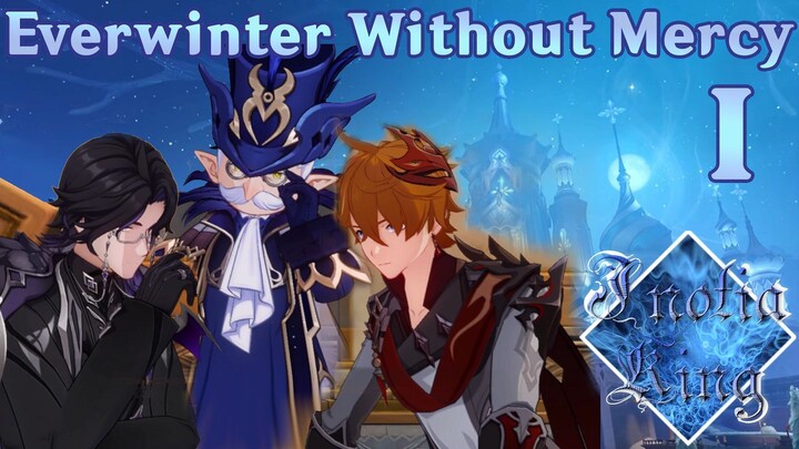 So now we're doing Fontaine for real? | Let's Play Genshin Snezhnaya Act I Everwinter Without Mercy