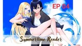 Summertime render - Episode 4 (Sub indo)